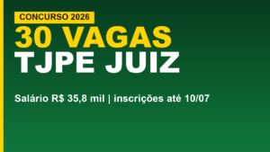 TJPE abre concurso de juiz: 30&hellip;