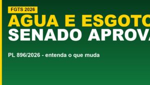 FGTS pode financiar água e esgoto:&hellip;
