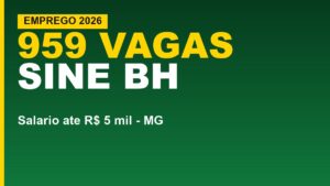 Sine BH abre 959 vagas de&hellip;