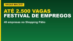 Prefeitura de Maceió oferece até 2.500&hellip;