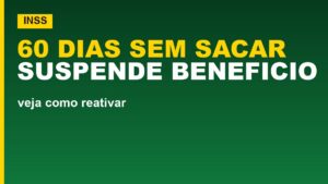 INSS confirma suspensão após 60 dias&hellip;