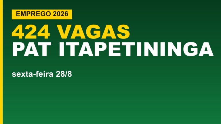 PAT Itapetininga abre 424 vagas nesta&hellip;