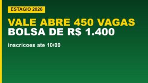 Vale abre estágio técnico com 450&hellip;